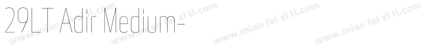 29LT Adir Medium字体转换
